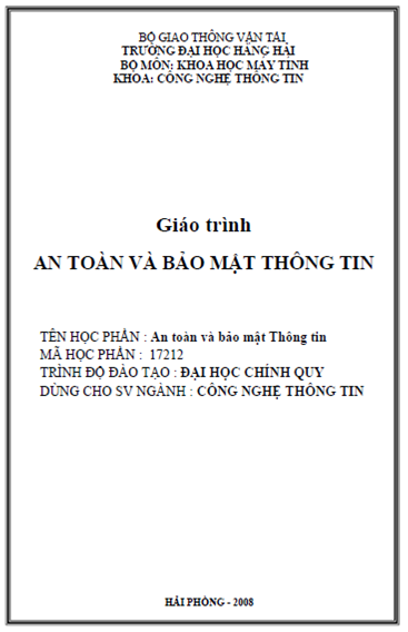 Giáo Trình An Toàn Và Bảo Mật Thông Tin (NXB Hải Phòng 2008) - Nguyễn Hữu Tuân, 148 Trang