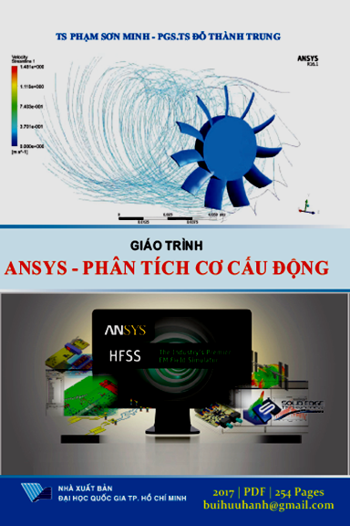 Giáo Trình Ansys - Phân Tích Cơ Cấu Động (NXB Đại Học Quốc Gia 2017) - Phạm Sơn Minh, 254 Trang