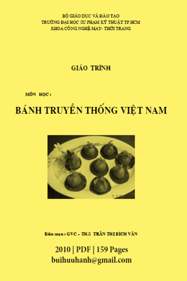 Giáo Trình Bánh Truyền Thống Việt Nam (NXB Đại Học Quốc Gia 2010) - Trần Thị Bích Vân, 159 Trang