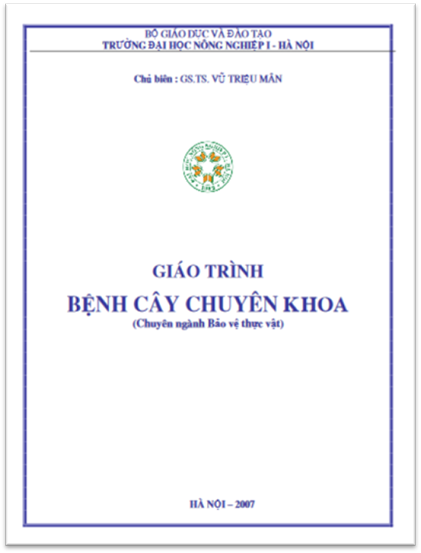 Giáo Trình Bệnh Cây Chuyên Khoa (NXB Hà Nội 2007) - Vũ Triệu Mân, 233 Trang