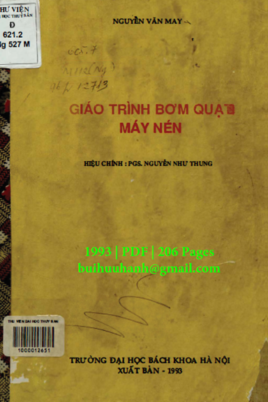 Giáo Trình Bơm Quạt Máy Nén (NXB Bách Khoa 1993) - Nguyễn Văn May, 206 Trang