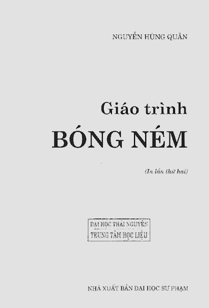 Giáo Trình Bóng Ném (NXB Đại Học Sư Phạm 2007) - Nguyễn Hùng Quân, 169 Trang