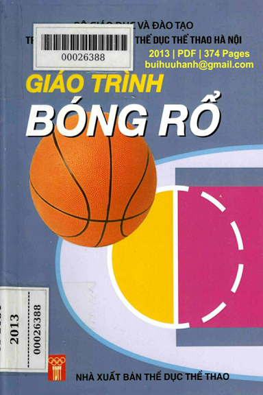 Giáo Trình Bóng Rổ (NXB Thể Dục Thể Thao 2013) - Đỗ Mạnh Hưng, 374 Trang
