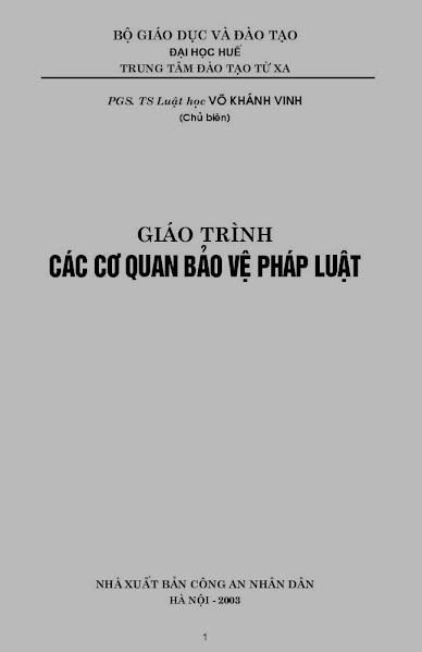 Giáo Trình Các Cơ Quan Bảo Vệ Pháp Luật (NXB Công An 2003) - Võ Khánh Vinh, 494 Trang