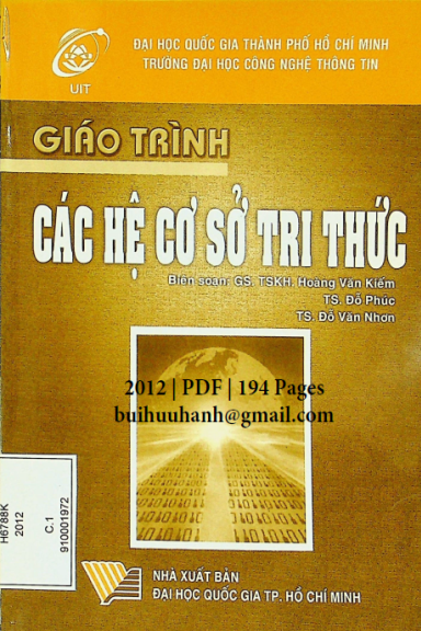Giáo Trình Các Hệ Cơ Sở Tri Thức (NXB Đại Học Quốc Gia 2012) - Hoàng Văn Kiếm, 194 Trang