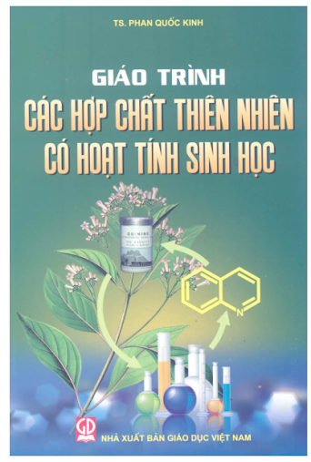 Giáo Trình Các Hợp Chất Thiên Nhiên Có Hoạt Tính Sinh Học - Phan Quốc Kinh, 218 Trang