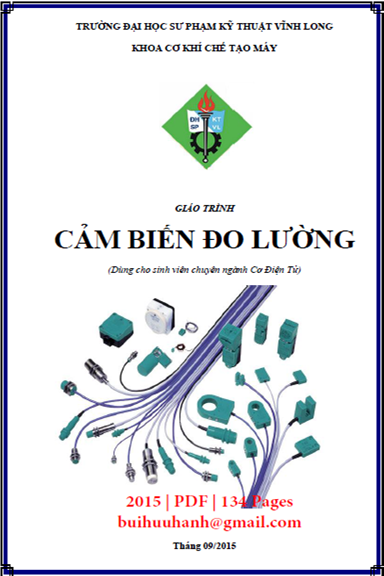 Giáo Trình Cảm Biến Đo Lường (NXB Sư Phạm Kỹ Thuật 2015) - Tạ Tấn Lực, 134 Trang