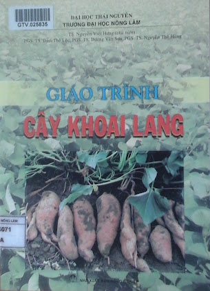 Giáo Trình Cây Khoai Lang (NXB Nông Nghiệp 2010) - Nguyễn Viết Hưng, 116 Trang