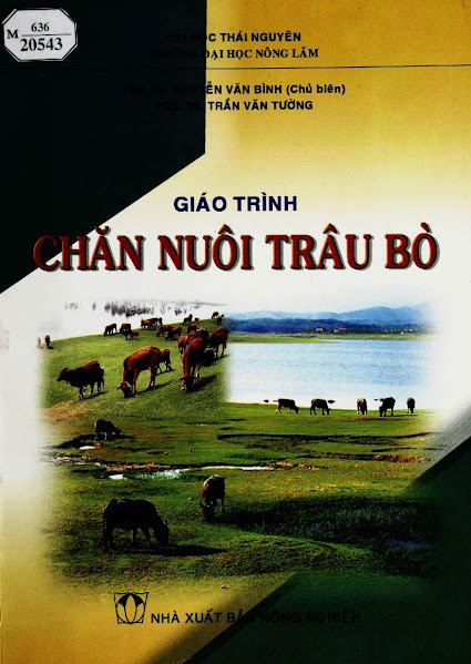 Giáo Trình Chăn Nuôi Trâu Bò (NXB Nông Nghiệp 2007) - Nguyễn Văn Bình, 408 Trang