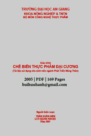 Giáo Trình Chế Biến Thực Phẩm Đại Cương (NXB An Giang 2005) - Trần Xuân Hiển, 169 Trang