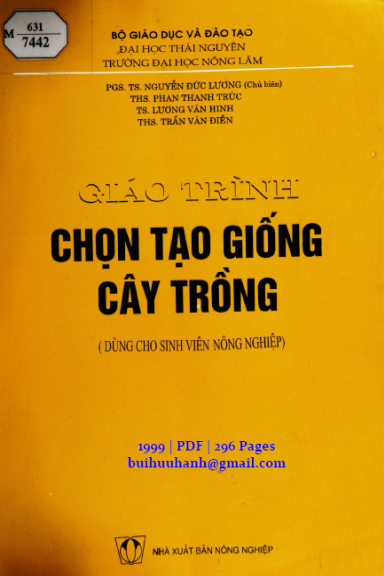 Giáo Trình Chọn Tạo Giống Cây Trồng (NXB Nông Nghiệp 1999) - Nguyễn Đức Lương, 296 Trang