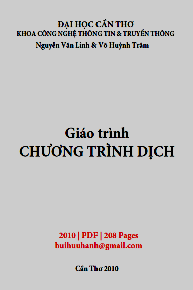 Giáo Trình Chương Trình Dịch (NXB Cần Thơ 2010) - Nguyễn Văn Linh, 208 Trang