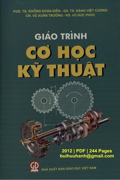 Giáo Trình Cơ Học Kỹ Thuật (NXB Giáo Dục 2012) - Khổng Doãn Điền, 244 Trang