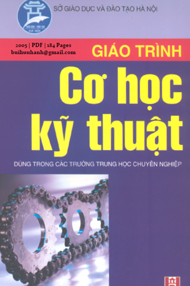 Giáo Trình Cơ Học Kỹ Thuật (NXB Hà Nội 2005) - Đậu Thế Như, 184 Trang