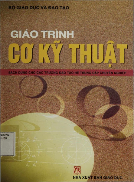 Giáo Trình Cơ Kỹ Thuật (NXB Giáo Dục 2009) - Đỗ Sanh, 363 Trang