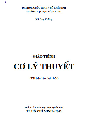 Giáo Trình Cơ Lý Thuyết (NXB Đại Học Quốc Gia 2002) - Vũ Duy Cường, 227 Trang