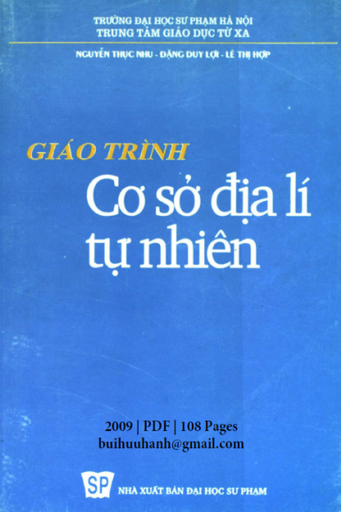 Giáo Trình Cơ Sở Địa Lí Tự Nhiên (NXB Đại Học Sư Phạm 2009) - Nguyễn Thục Nhu, 108 Trang