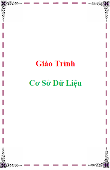 Giáo Trình Cơ Sở Dữ Liệu (NXB Hồ Chí Minh 2005) - Phan Tấn Quốc, 115 Trang