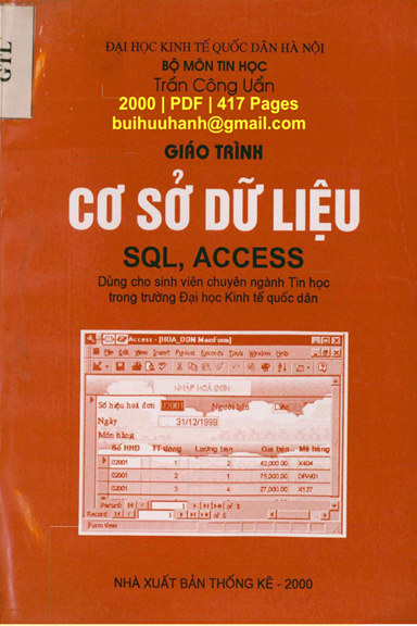 Giáo Trình Cơ Sở Dữ Liệu SQL, Access (NXB Thống Kê 2000) - Trần Công Uẩn, 417 Trang