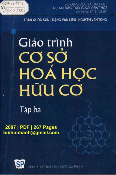 Giáo Trình Cơ Sở Hoá Học Hữu Cơ Tập 3 (NXB Đại Học Sư Phạm 2007) - Trần Quốc Sơn, 267 Trang