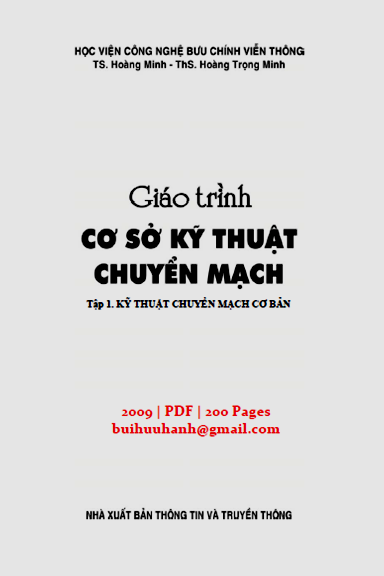 Giáo Trình Cơ Sở Kỹ Thuật Chuyển Mạch Tập 1 (NXB Thông Tin Truyền Thông 2009) - Hoàng Minh 200 Trang