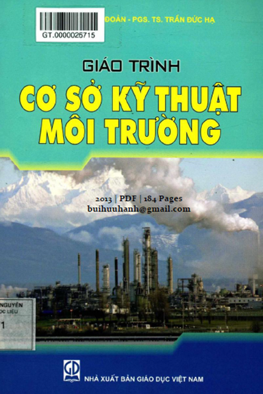 Giáo Trình Cơ Sở Kỹ Thuật Môi Trường (NXB Giáo Dục 2013) - Tăng Văn Đoàn, 184 Trang