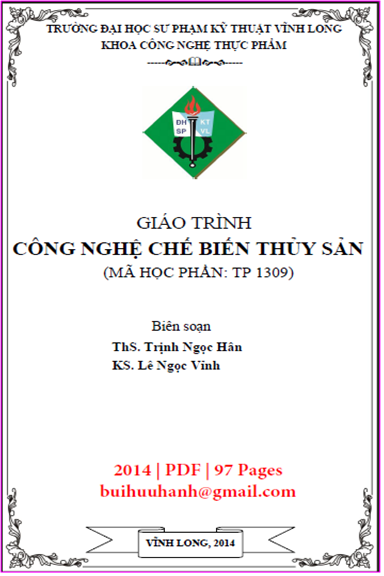 Giáo Trình Công Nghệ Chế Biến Thủy Sản (NXB Sư Phạm Kỹ Thuật 2014) - Trịnh Ngọc Hân, 97 Trang