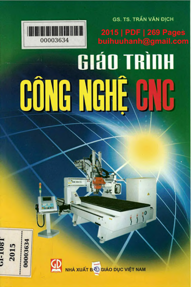 Giáo Trình Công Nghệ CNC (NXB Giáo Dục 2015) - Trần Văn Địch, 269 Trang