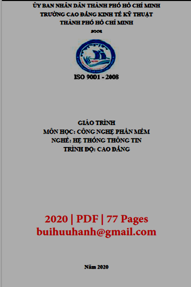 Giáo Trình Công Nghệ Phần Mềm (NXB Kinh Tế Kỹ Thuật 2020) - Nguyễn Minh Thiện, 77 Trang