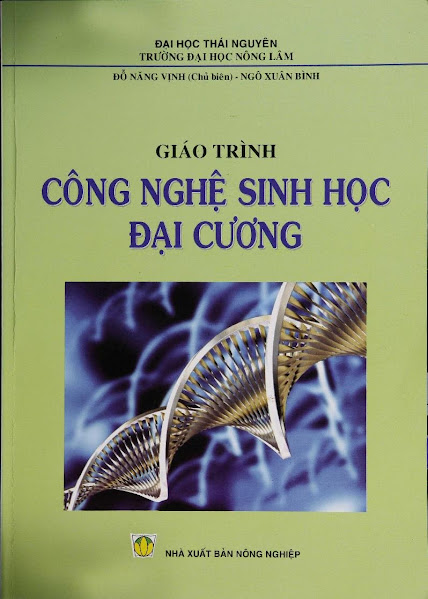 Giáo Trình Công Nghệ Sinh Học Đại Cương (NXB Nông Nghiệp 2008) - Đỗ Năng Vịnh, 222 Trang