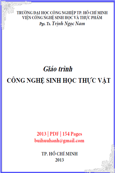 Giáo Trình Công Nghệ Sinh Học Thực Vật (NXB Đại Học Công Nghiệp 2013) - Trịnh Ngọc Nam, 154 Trang