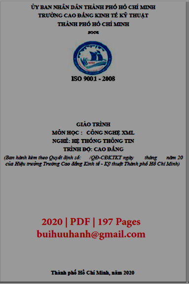 Giáo Trình Công Nghệ XML (NXB Kinh Tế Kỹ Thuật 2020) - Huỳnh Khắc Duy, 197 Trang