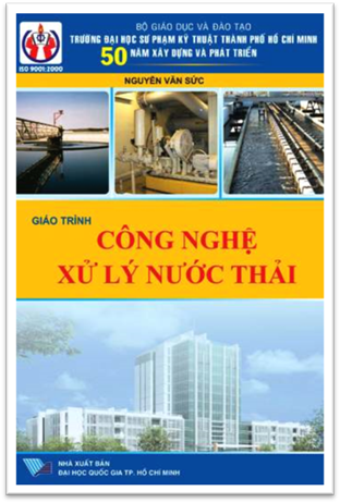 Giáo Trình Công Nghệ Xử Lý Nước Thải (NXB Đại Học Quốc Gia 2013) - Nguyễn Văn Sức, 318 Trang