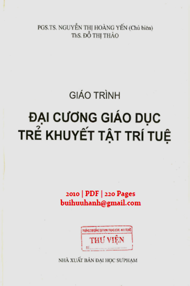 Giáo Trình Đại Cương Giáo Dục Trẻ Khuyết Tật Trí Tuệ (NXB Đại Học Sư Phạm 2010) - Đỗ Thị Thảo