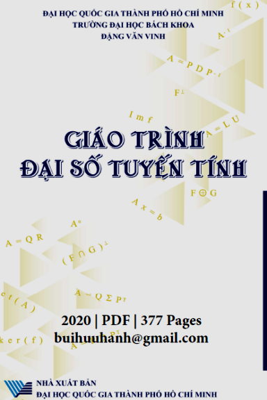 Giáo Trình Đại Số Tuyến Tính (NXB Đại Học Quốc Gia 2020) - Đặng Văn Vinh, 377 Trang