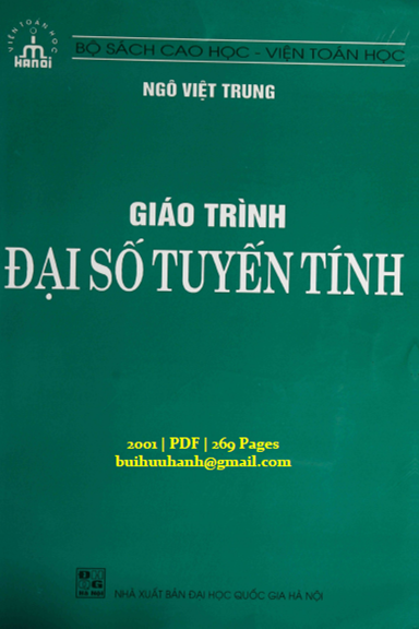 Giáo Trình Đại Số Tuyến Tính (NXB Đại Học Quốc Gia 2001) - Ngô Việt Trung, 269 Trang