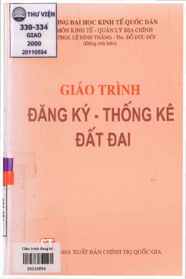 Giáo Trình Đăng Ký-Thống Kê Đất Đai (NXB Chính Trị 2000) - Lê Đình Thắng, 271 Trang