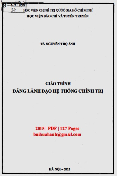 Giáo Trình Đảng Lãnh Đạo Hệ Thống Chính Trị (NXB Hà Nội 2015) - Nguyễn Thọ Ánh, 127 Trang