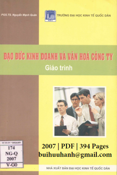 Giáo Trình Đạo Đức Kinh Doanh Và Văn Hóa Công Ty (NXB Kinh Tế Quốc Dân 2007) - Nguyễn Mạnh Quân