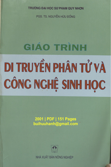 Giáo Trình Di Truyền Phân Tử Và Công Nghệ Sinh Học (NXB Nông Nghiệp 2001) - Nguyễn Hữu Đống