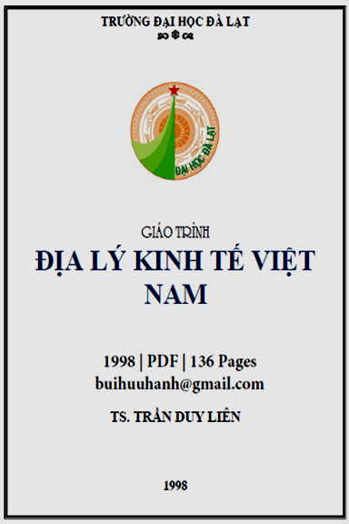 Giáo Trình Địa Lý Kinh Tế Việt Nam (NXB Đà Lạt 1998) - Trần Duy Liên, 136 Trang
