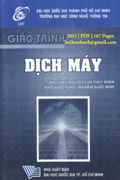 Giáo Trình Dịch Máy (NXB Đại Học Quốc Gia 2015) - Nguyễn Lưu Thùy Ngân, 167 Trang