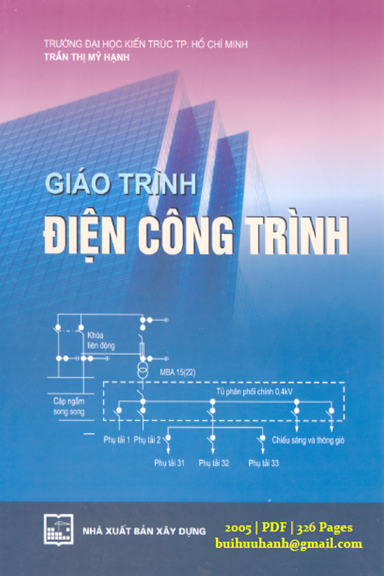 Giáo Trình Điện Công Trình (NXB Xây Dựng 2005) - Trần Thị Mỹ Hạnh, 326 Trang