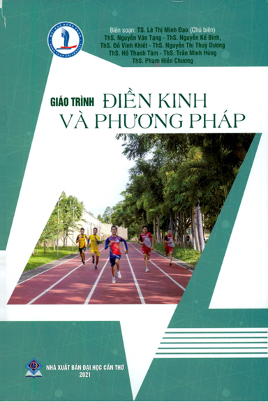 Giáo Trình Điền Kinh Và Phương Pháp (NXB Đại Học Cần Thơ 2021) - Lê Thị Minh Đạo, 302 Trang