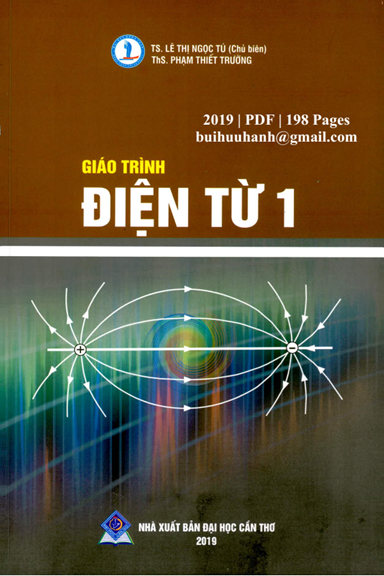Giáo Trình Điện Từ 1 (NXB Đại Học Cần Thơ 2019) - Lê Thị Ngọc Tú, 198 Trang
