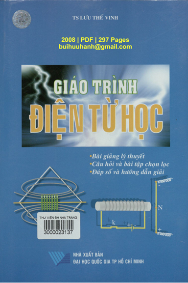 Giáo Trình Điện Từ Học (NXB Đại Học Quốc Gia 2008) - Lưu Thế Vinh, 297 Trang