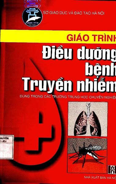 Giáo Trình Điều Dưỡng Bệnh Truyền Nhiễm (NXB Hà Nội 2008) - Nguyễn Thị Nga, 218 Trang