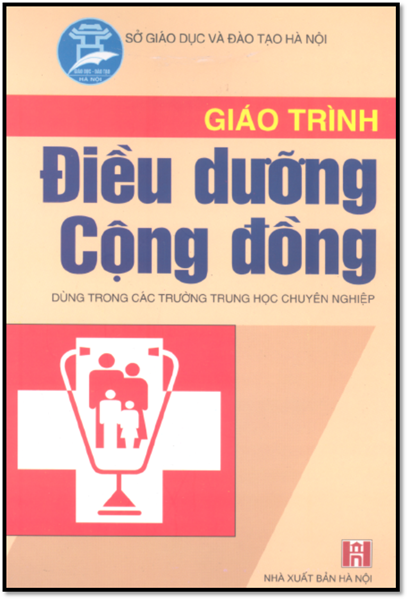 Giáo Trình Điều Dưỡng Cộng Đồng (NXB Hà Nội 2005) - Đinh Quốc Khánh, 89 Trang