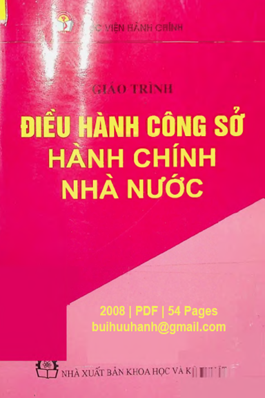 Giáo Trình Điều Hành Công Sở Hành Chính Nhà Nước (NXB Khoa Học Kỹ Thuật 2008) - Nguyễn Văn Thâm