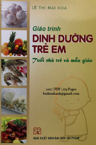 Giáo Trình Dinh Dưỡng Trẻ Em (NXB Đại Học Sư Phạm 2017) - Lê Thị Mai Hoa, 179 Trang